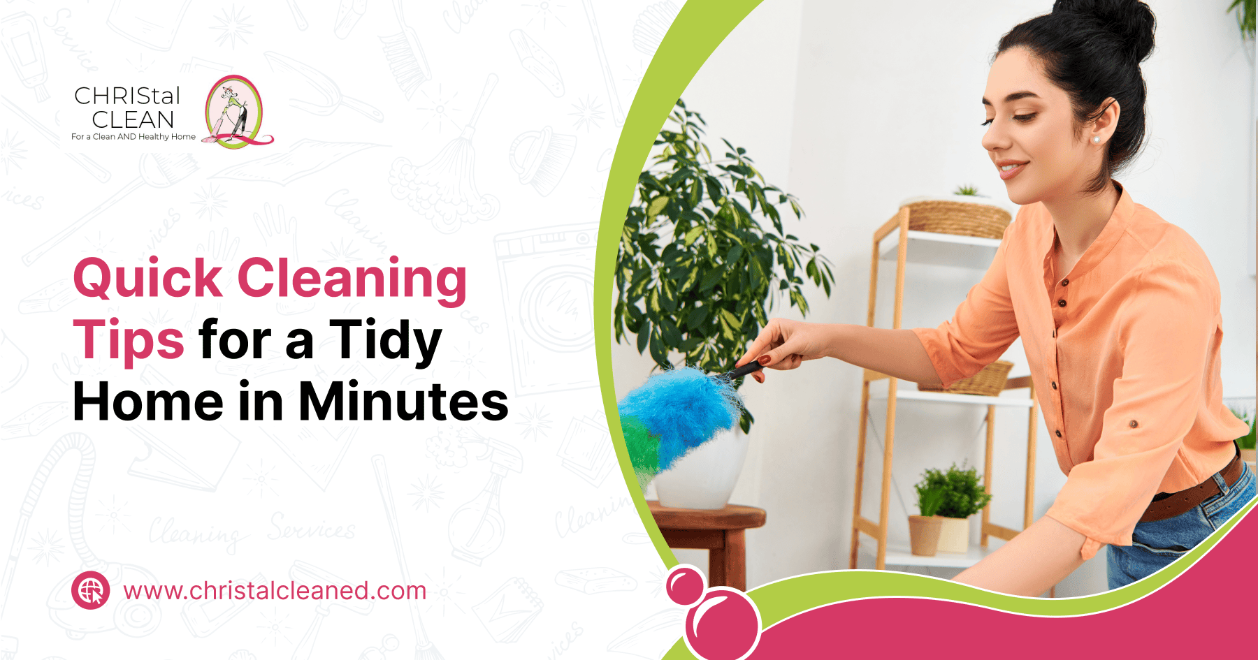 christal-clean-quick-cleaning-tips-for-a-tidy-home-in-minutes